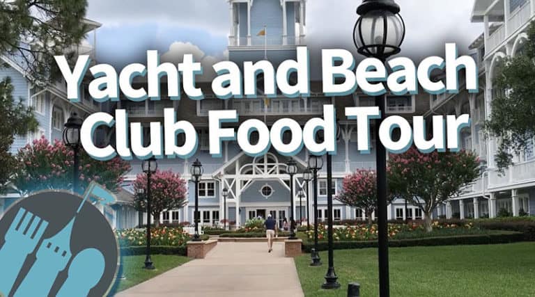 Disney Food Blog - Yacht and Beach Club Food Tour