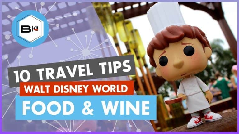 Top 10 Tips Visiting the 2019 Epcot Food & Wine Festival