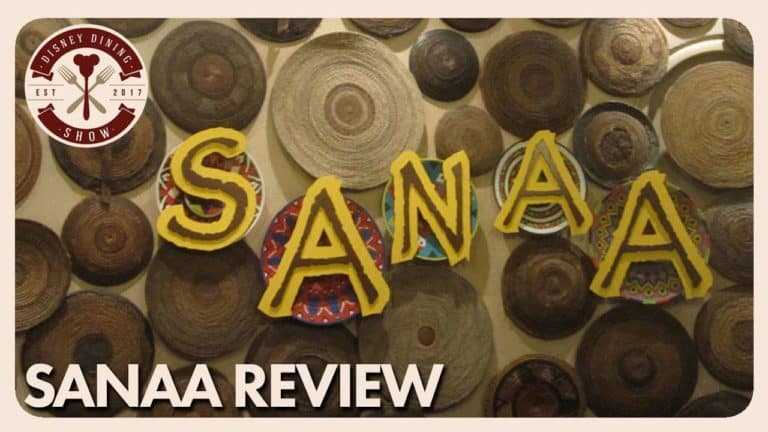 Sanaa Lunch Review - Disney Dining Show