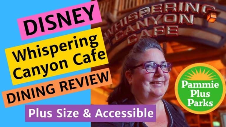 Disney - Whispering Canyon Cafe - Dining Review - Plus Size, Accessible & Sensory