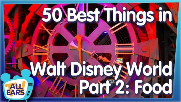The 50 Best Things You Can Do In Walt Disney World -- Part 2: Food!