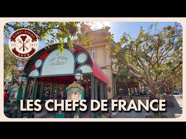 Les Chefs de France - Walt Disney World - Disney Dining Show