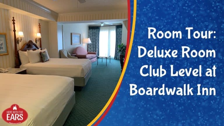 A Full Room Tour of the Deluxe Room Club Level at Disney's Boardwalk Inn