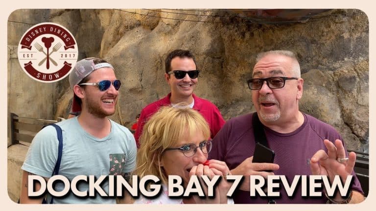 Docking Bay 7 | Walt Disney World | Disney Dining Show