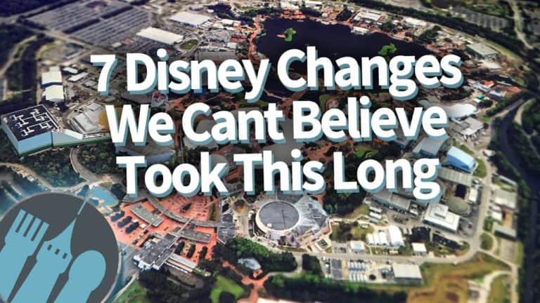 7 Disney World Changes We Cant Believe Took This Long!