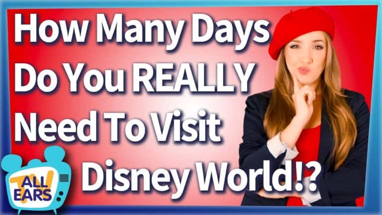 How Many Days Do You REALLY Need to Visit Disney World?