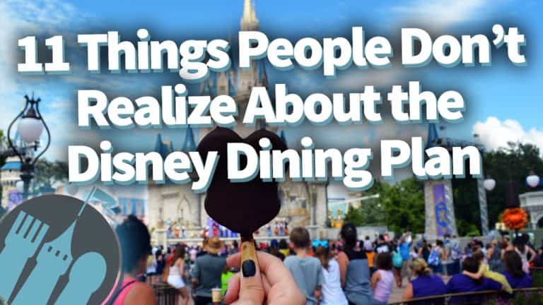 11 Things People Don't Realize About the Disney Dining Plan