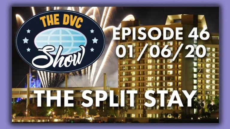 Split Stays - The DVC Show