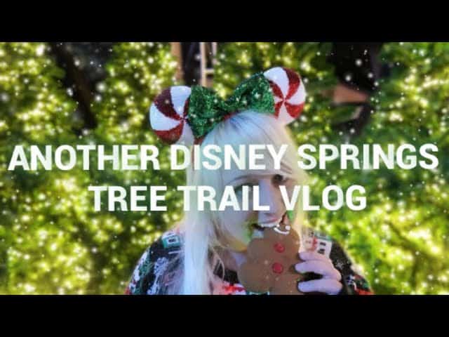 NOT ANOTHER DISNEY SPRINGS TREE TRAIL VLOG (yes it is)