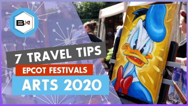 7 Top Tips for the 2020 Epcot Festival of the Arts