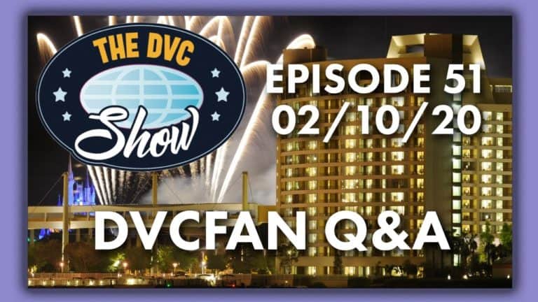 DVCFan Q&A - The DVC Show