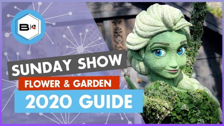 Epcot Flower & Garden Festival 2020 Guide