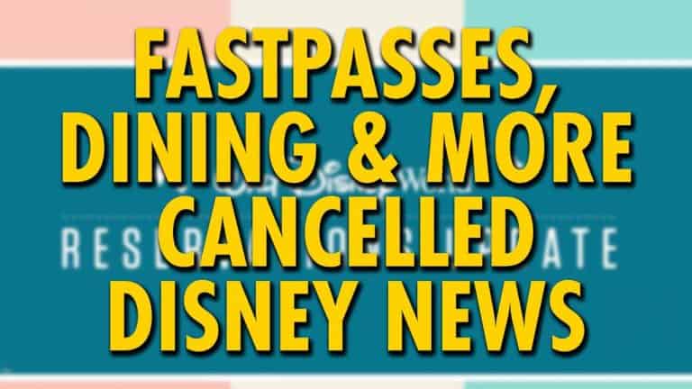 FastPass+ Gone, Dining Plan & Reservations Cancelled + More - The DIS | Mouse and Castle