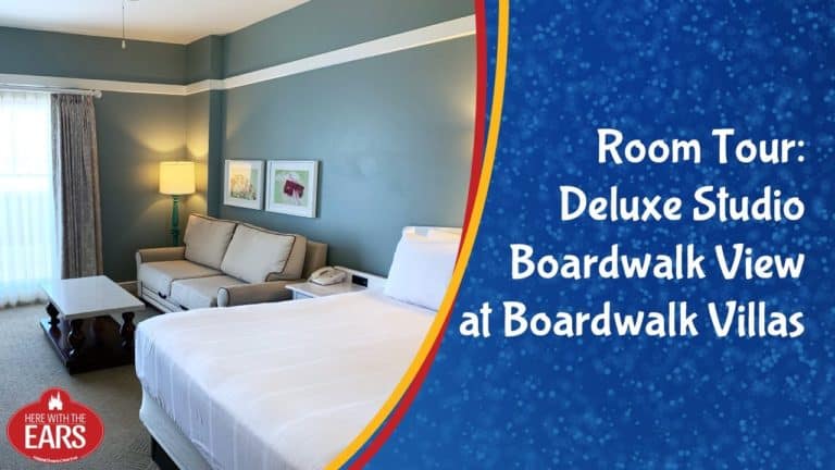 Boardwalk Villas - Deluxe Studio Boardwalk View - Room Tour - Here with the Ears | Mouse and Castle
