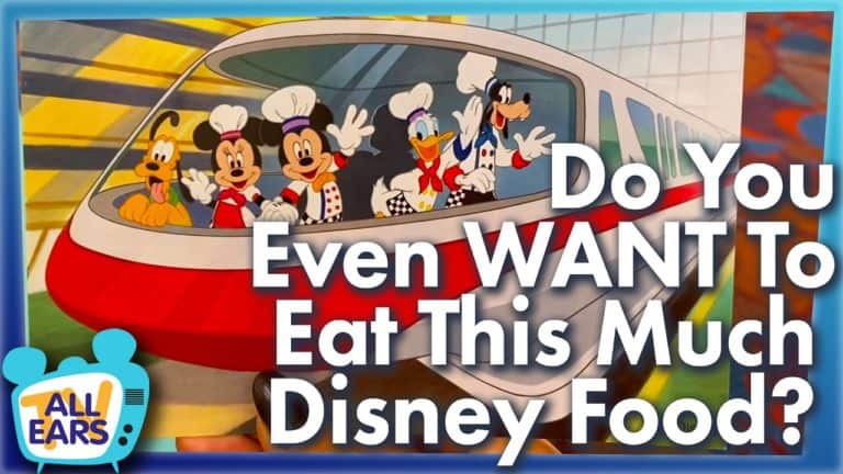 Do You Even WANT To Eat This Much Disney World Food?