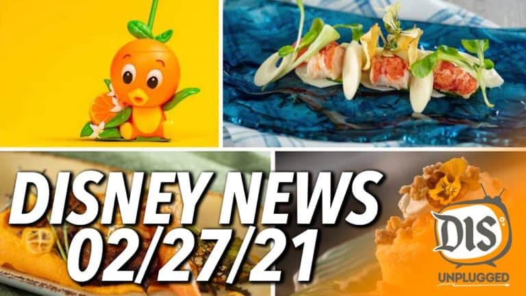 EPCOT Flower & Garden Menus, Disney Cruise Line Cancels Sailings, & More!